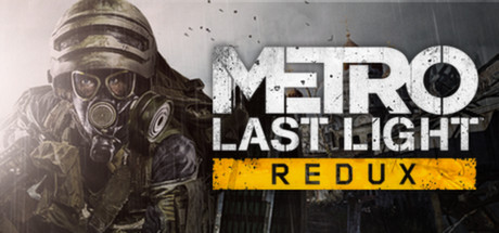 地铁：最后的曙光重置版/Metro: Last Light Redux 射击游戏-第1张
