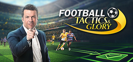 足球、策略与荣耀/Football, Tactics & Glory（整合足球明星） 体育竞技-第1张