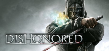 耻辱/Dishonored 动作游戏-第1张