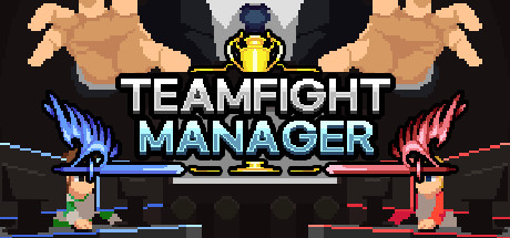 团战经理/Teamfight Manager 模拟经营-第1张