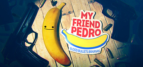 我的朋友佩德罗/My Friend Pedro 动作游戏-第1张