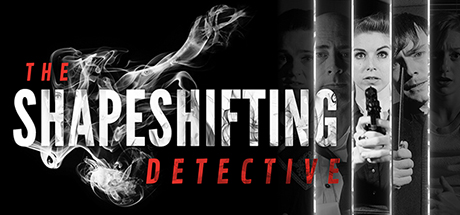 化身侦探/The Shapeshifting Detective（Build 20210902） 休闲解谜-第1张