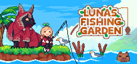 路纳的钓鱼花园/Lunas Fishing Garden 模拟经营-第1张