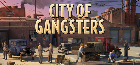 黑手党黑帮之城/City of Gangsters（V1.03豪华版） 策略战棋-第1张