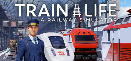 列车人生：铁路模拟器/Train Life: A Railway Simulator 模拟经营-第1张
