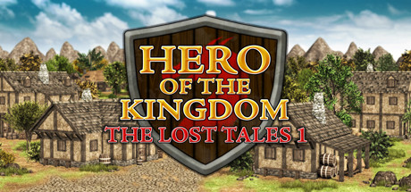 王国英雄：失落的传说1/Hero of the Kingdom: The Lost Tales 1（v1.08） 模拟经营-第1张