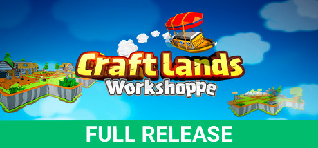 创造！云岛工坊/Craftlands Workshoppe（V1.07.1-正式完整版） 模拟经营-第1张