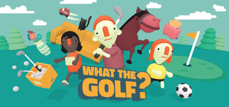 高尔夫搞怪器/WHAT THE GOLF（v15.0.1） 体育竞技-第1张
