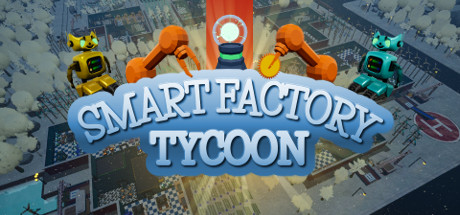 超智能工厂大亨/Smart Factory Tycoon 策略战棋-第1张