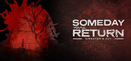 有一天你会归来导演剪辑版/Someday Youll Return Directors Cut 冒险游戏-第1张