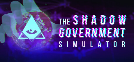 影子政府模拟器影子内阁模拟器/The Shadow Government Simulator 策略战棋-第1张