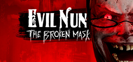 邪恶修女破碎的面具/Evil Nun The Broken Mask 冒险游戏-第1张