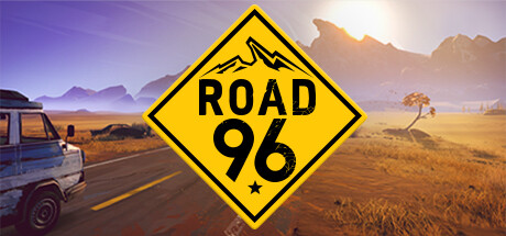 九十六号公路/Road 96（V1.0） 动作游戏-第1张