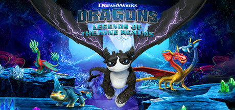 DreamWorks驯龙高手：九界龙族传说/DreamWorks Dragons: Legends of The Nine Realms 动作游戏-第1张