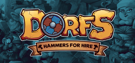 Dorfs：铁锤待租/Dorfs: Hammers for Hire 动作游戏-第1张