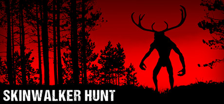 皮行者狩猎/Skinwalker Hunt (更新v1.0.11) 冒险游戏-第1张