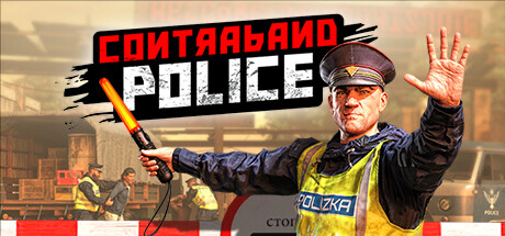 缉私警察/Contraband Police（v05.10.2023） 冒险游戏-第1张