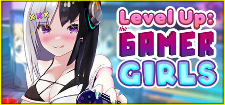 升级：游戏女孩/Level Up: The Gamer Girls 休闲解谜-第1张