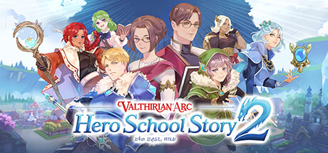 魔法学院：英雄学院物语2/Valthirian Arc Hero School Story 2 角色扮演-第1张