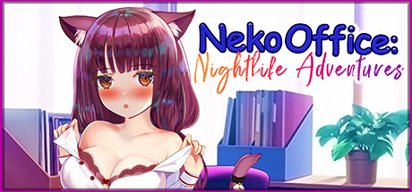 猫办公室夜生活冒险/Neko Office: Nightlife Adventures（Build.10954970） 休闲解谜-第1张