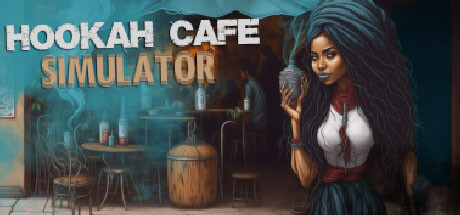 烟咖啡馆模拟器/Hookah Cafe Simulator 模拟经营-第1张