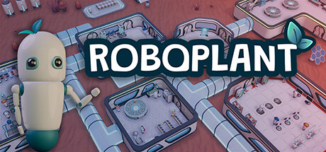 机器人工厂/Roboplant 模拟经营-第1张