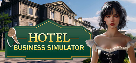 酒店商务模拟器/Hotel Business Simulator 角色扮演-第1张