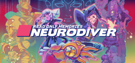 只读记忆：神经潜入者 /Read Only Memories: NEURODIVER 冒险游戏-第1张