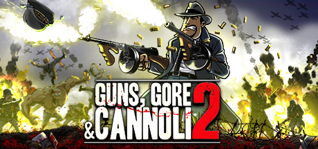 枪，血，意大利黑手党2/Guns, Gore and Cannoli 2（更新v1.0.8） 射击游戏-第1张