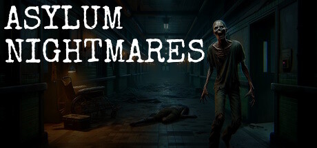 疯人院噩梦/Asylum Nightmares 冒险游戏-第1张