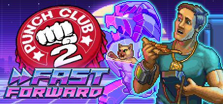 拳击俱乐部2：快进未来/Punch Club 2 Fast Forward（v1.101—更新铁拳DLC） 动作游戏-第1张