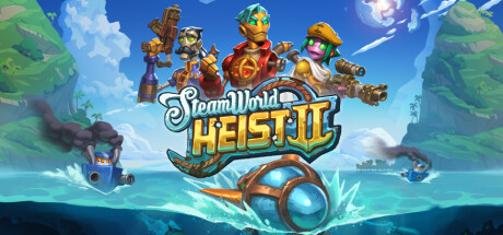 蒸汽世界大劫掠2/SteamWorld Heist II 策略战棋-第1张