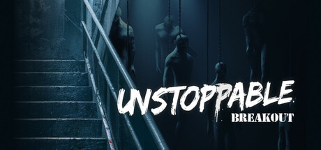 无法阻挡：突围/Unstoppable: Breakout 冒险游戏-第1张