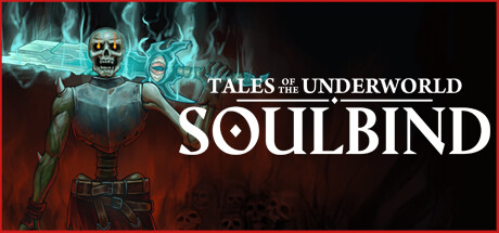 灵魂契约：冥界传说/Soulbind: Tales Of The Underworld 冒险游戏-第1张