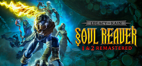 【BT下载】凯恩的遗产：噬魂者 1 & 2 重制版（Legacy of Kain: Soul Reaver 1 & 2 Remastered） 冒险游戏-第1张