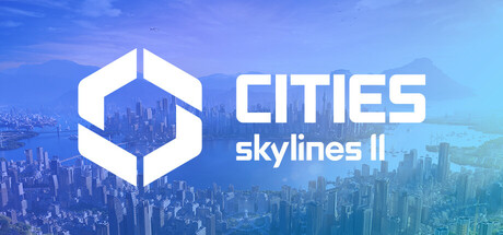 【BT下载】城市：天际线 – 现代都市中心/Cities Skylines II Modern City 57G 模拟经营-第1张