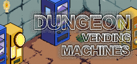 地下城也要贩卖机|Dungeon Vending Machines|PC中文|61M 休闲解谜-第1张