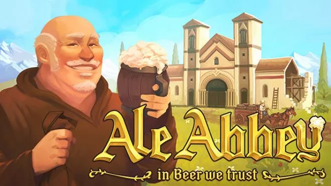 啤酒修道院Ale Abbey – Monastery Brewery Tycoon v0.6.20250220.01 PC中文 模拟经营-第1张