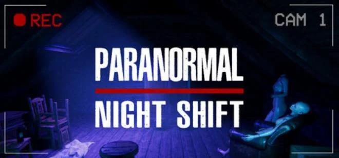 超自然夜班|Paranormal Night Shift|简体中文|1.04G 冒险游戏-第1张