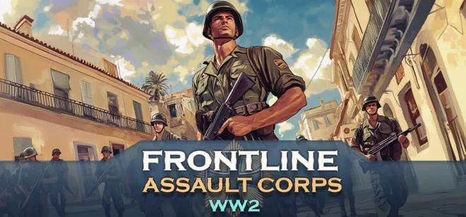 前线： 突击军团二战Frontline: Assault Corps WW2 PC中文 1.69G 模拟经营-第1张